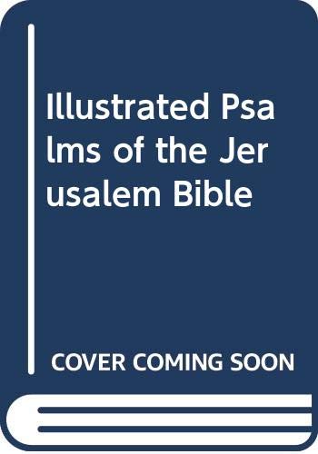 9780385122863: Illustrated Psalms of the Jerusalem Bible