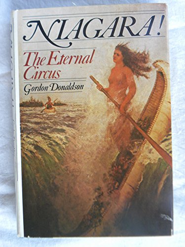 Imagen de archivo de Niagara!: The Eternal Circus a la venta por ThriftBooks-Atlanta