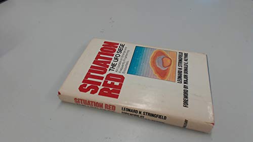 Imagen de archivo de Situation Red: The UFO Siege - An Update on Strange and Frequently Frightening Encounters a la venta por Doc O'Connor