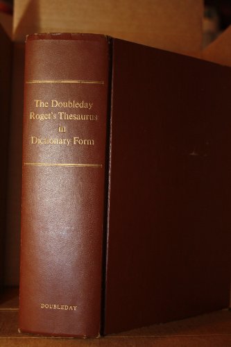 Beispielbild fr The Doubleday Roget's Thesaurus in Dictionary Form zum Verkauf von Half Price Books Inc.
