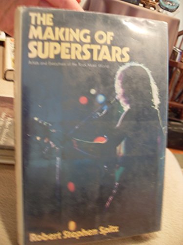 9780385124133: Title: The making of superstars Artists and executives of