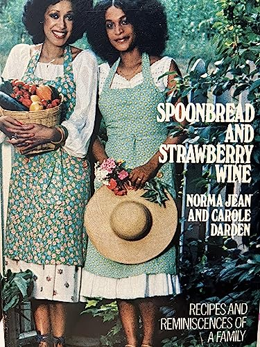9780385124683: Spoonbread and Strawberry Wine: Recipes and Reminiscences of a Family