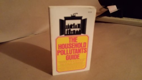 Stock image for Household Pollutants Guide for sale by Basement Seller 101