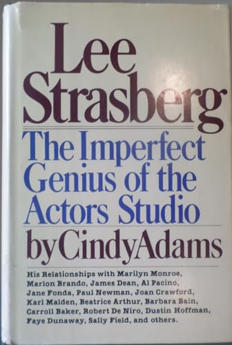 Imagen de archivo de Lee Strasberg, the Imperfect Genius of the Actors Studio a la venta por BooksRun