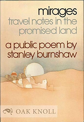 Stock image for Mirages : Travel Notes in the Promised Land for sale by Better World Books