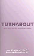 Stock image for Turnabout : Help for a New Life for sale by Better World Books