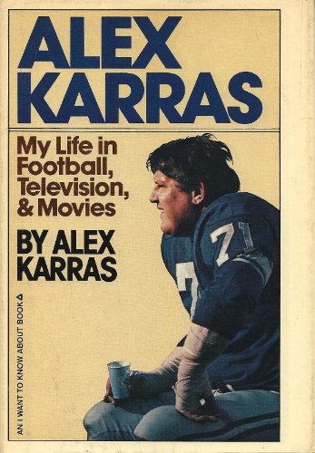 9780385125291: Alex Karras: My Life in Football, Television, and Movies