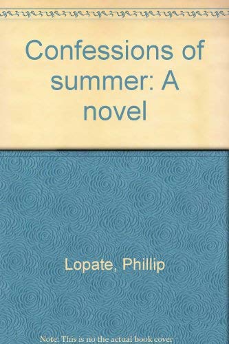 Beispielbild fr Confessions of summer: A novel zum Verkauf von Wonder Book