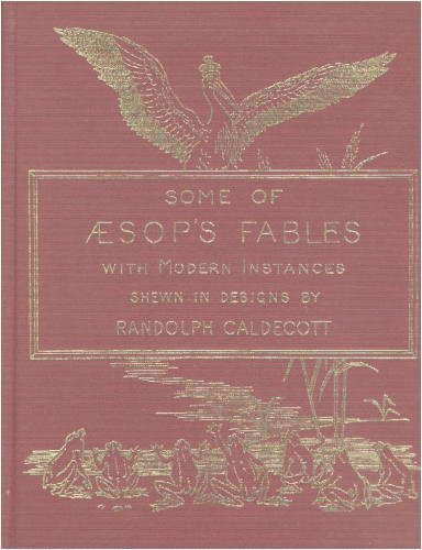 

The Caldecott Aesop: Twenty Fables : A Facsimile of the 1883 Edition