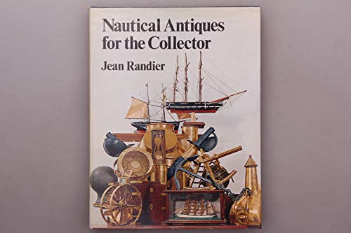 Beispielbild fr Nautical Antiques for the Collector zum Verkauf von Wonder Book