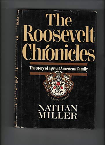 Stock image for ROOSEVELT CHRONICLES for sale by Riverow Bookshop