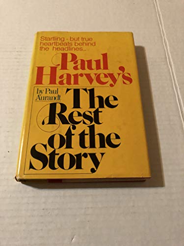Stock image for Paul Harvey's the Rest of the Story for sale by ThriftBooks-Reno