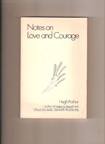 Beispielbild fr Notes on Love & Courage zum Verkauf von Lighthouse Books and Gifts