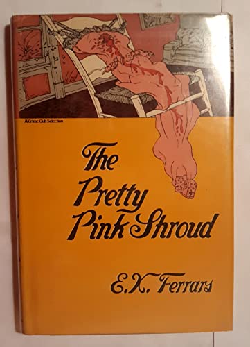 Stock image for The Pretty Pink Shroud for sale by Jerry Merkel