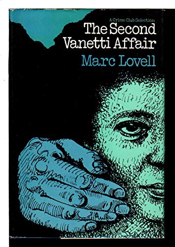 The Second Vanetti Affair