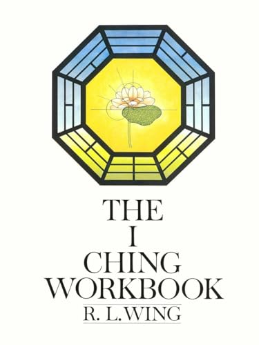 9780385128384: The I Ching Workbook