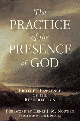 Beispielbild fr Practice of the Presence of God: Brother Lawrence of the Resurrection zum Verkauf von ThriftBooks-Atlanta