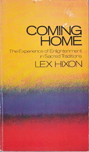 Stock image for Coming home: The experience of enlightenment in sacred traditions for sale by Wonder Book