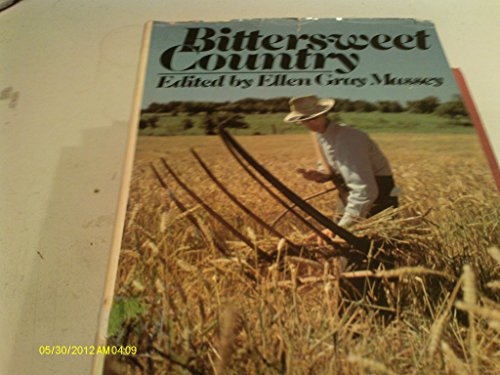 Stock image for Bittersweet Country for sale by Better World Books