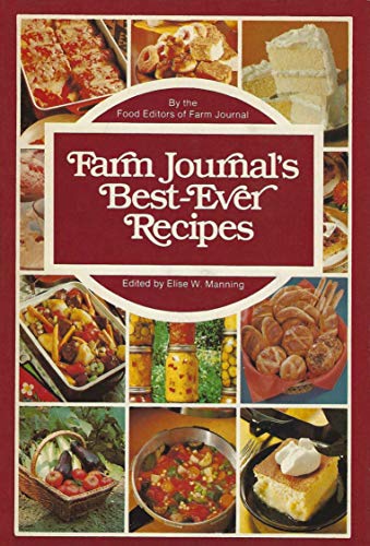 Beispielbild fr Farm Journal's Best Ever Recipes zum Verkauf von Better World Books