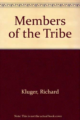 Stock image for Members of the Tribe for sale by Better World Books
