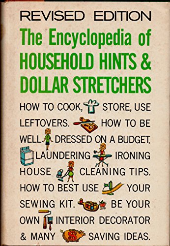 Stock image for The encyclopedia of household hints and dollar stretchers for sale by Hawking Books