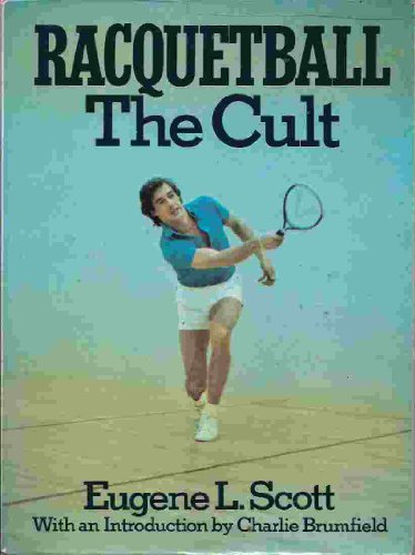 RACQUETBALL THE CULT