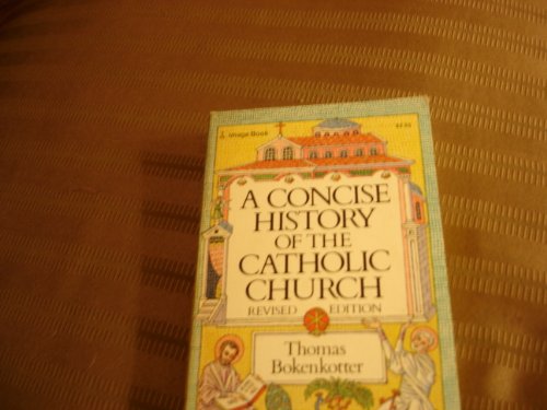 Imagen de archivo de Concise History of the Catholic Church a la venta por Wonder Book