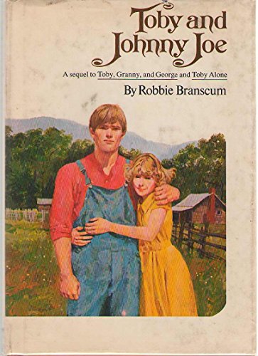 Toby and Johnny Joe (9780385130356) by Branscum, Robbie