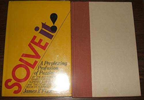 Imagen de archivo de Solve It!: A Perplexing Profusion of Puzzles a la venta por Wonder Book