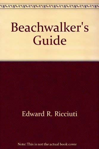 Beispielbild fr The beachwalker's guide: The seashore from Maine to Florida zum Verkauf von Wonder Book