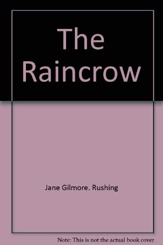 Beispielbild fr The Raincrow (Uncorrected Proof) zum Verkauf von Best Books And Antiques