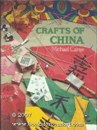 Imagen de archivo de Crafts of China (Crafts of the world) a la venta por HPB-Diamond