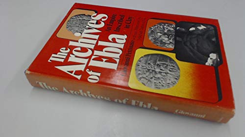

The Archives of Ebla [first edition]