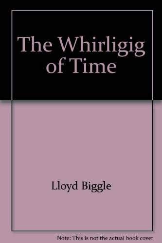 9780385132114: The whirligig of time