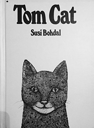 Tom Cat (9780385132725) by Susi Bohdal