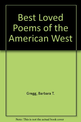 Beispielbild fr Best Loved Poems of the American West zum Verkauf von ThriftBooks-Dallas