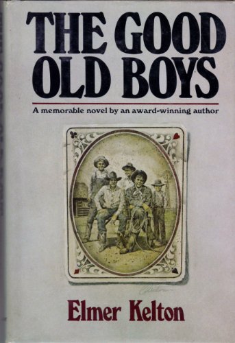 Stock image for The Good Old Boys for sale by Better World Books