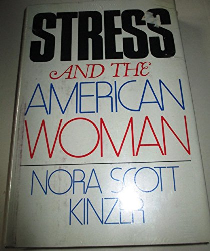Stock image for Stress and the American woman for sale by dsmbooks