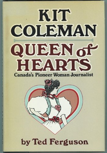 Stock image for Kit Coleman, Queen of Hearts for sale by Montclair Book Center