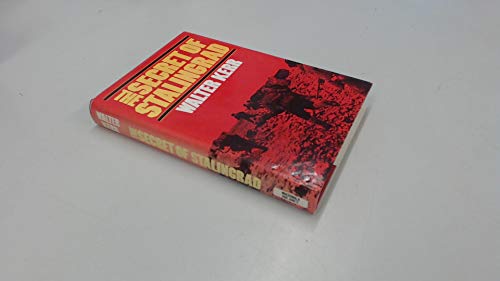 9780385134590: The Secret of Stalingrad / Walter Kerr
