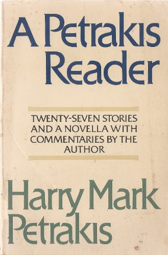 Stock image for A Petrakis Reader for sale by Better World Books