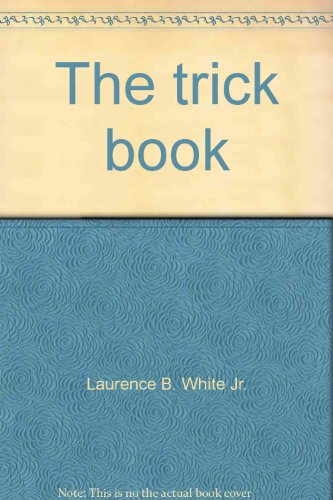 Stock image for TRICK BOOK for sale by WONDERFUL BOOKS BY MAIL