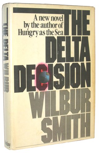 9780385136044: The Delta Decision