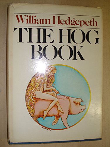 9780385136112: The hog book