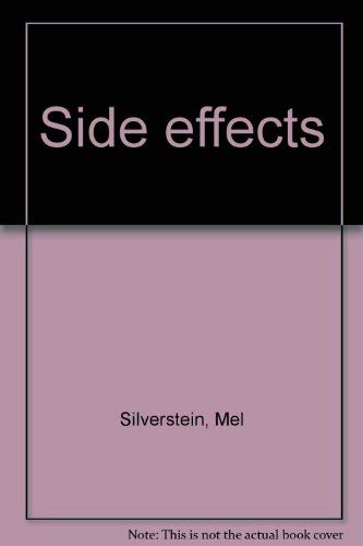 Side effects - Mel Silverstein