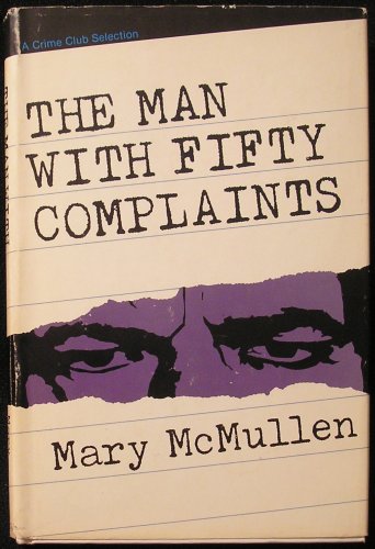 Stock image for The Man With Fifty Complaints for sale by Jerry Merkel