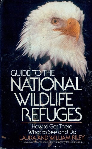 Beispielbild fr Guide to the National Wildlife Refuges zum Verkauf von Better World Books