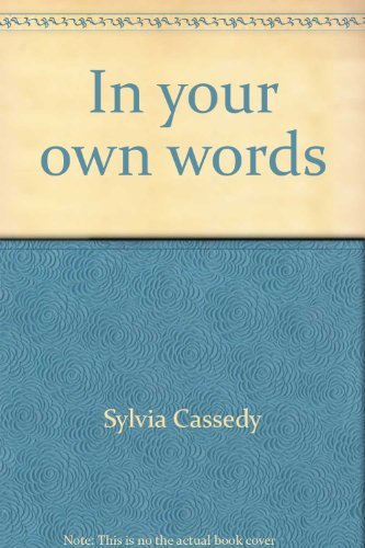 9780385140362: In your own words: A beginner's guide to writing