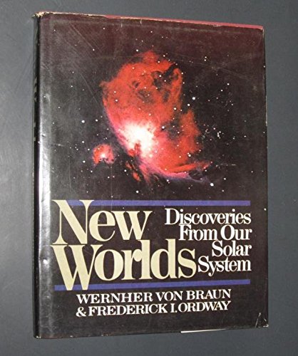Beispielbild fr New Worlds : Discoveries from Our Solar System zum Verkauf von Better World Books